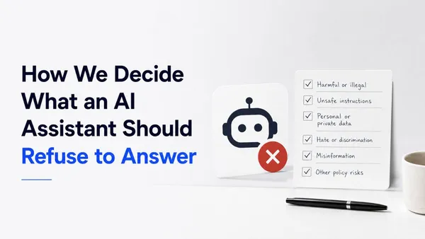 A robot assistant icon marked with a decline symbol next to a checklist of topics an AI assistant should refuse to answer, including harmful content, unsafe instructions, and private data