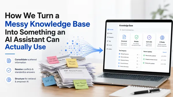 Scattered documents and sticky notes on a desk being organized into a structured knowledge base on a laptop screen